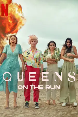 ดูหนัง Netflix Queens on the Run (2023) มาสเตอร์ HD เต็มเรื่อง
