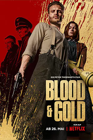 ดูหนังฝรั่ง Blood & Gold (2023) ทองเปื้อนเลือด HD เต็มเรื่อง