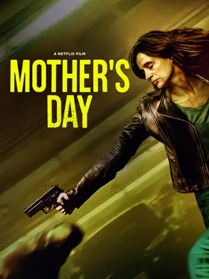 ดูหนังฝรั่ง Mother's Day (2023) วันนี้แม่ต้องโหด มาสเตอร์ HD