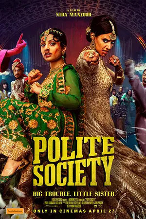 ดูหนังอินเดีย Polite Society (2023) ดูฟรี HD เต็มเรื่อง