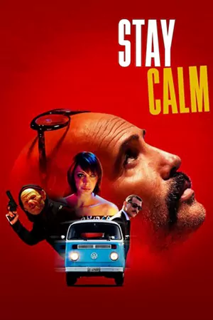 ดูหนังฝรั่ง Stay Calm (2023) มาสเตอร์ HD เต็มเรื่อง