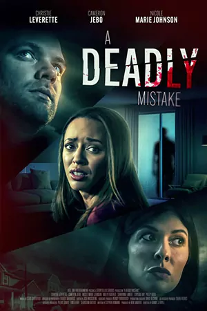 ดูหนังฝรั่ง A Deadly Mistake (2023) มาสเตอร์ HD เต็มเรื่อง