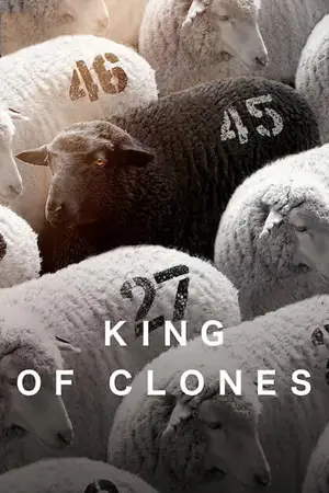 ดูหนังสารคดี King of Clones (2023) ราชาโคลนนิ่ง เต็มเรื่อง