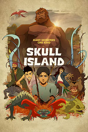 ดูซีรี่ย์แอนิเมชั่น Skull Island (2023) มหาภัยเกาะกะโหลก HD จบเรื่อง