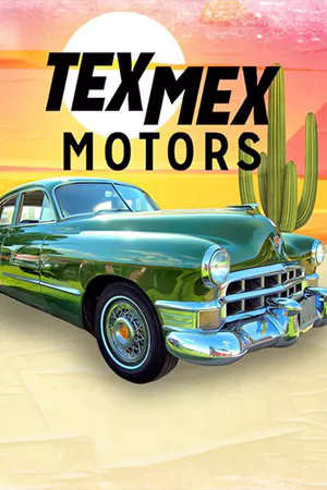 ดูซีรี่ย์ฝรั่ง Tex Mex Motors (2023) เท็กซ์ เม็กซ์ มอเตอร์ส HD จบเรื่อง