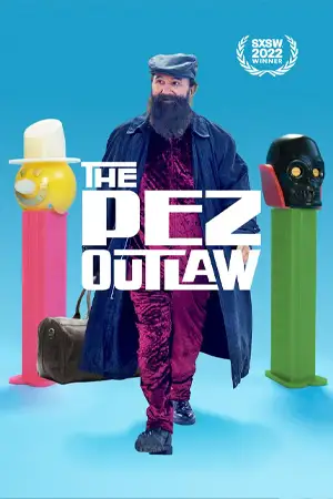 ดูหนังฝรั่ง The Pez Outlaw (2022) ดูฟรี HD เต็มเรื่อง