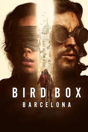 ดูหนังใหม่ Bird Box Barcelona (2023) มอง อย่าให้เห็น (บาร์เซโลนา) HD เต็มเรื่อง
