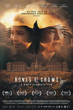 ดูหนังฝรั่ง Bones of Crows (2023) ดูฟรี HD เต็มเรื่อง