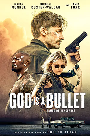 ดูหนังฝรั่ง God Is a Bullet (2023) ดูฟรี HD เต็มเรื่อง