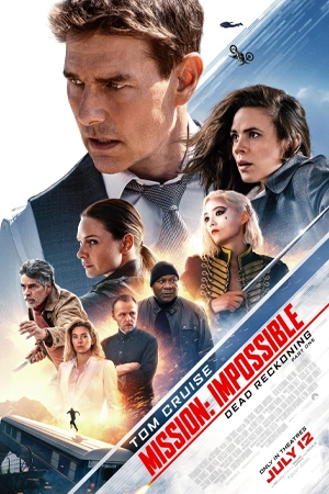 ดูหนังชนโรง Mission: Impossible - Dead Reckoning Part One (2023) มิชชั่น:อิมพอสซิเบิ้ล ล่าพิกัดมรณะ ตอนที่หนึ่ง มาสเตอร์ HD เต็มเรื่อง