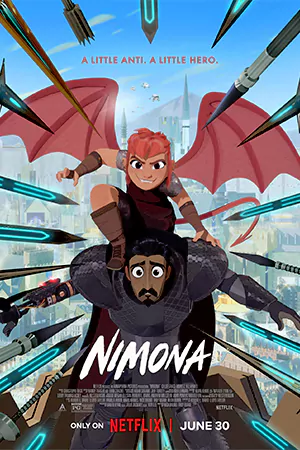 ดูแอนิเมชั่น Nimona (2023) นิโมนา ดูฟรี HD เต็มเรื่อง
