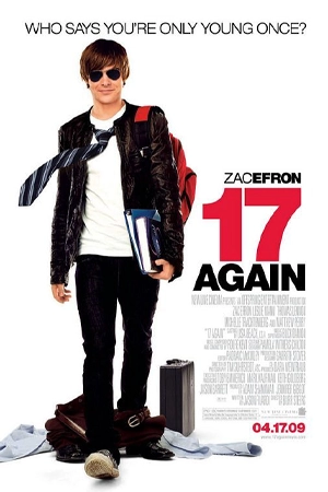 ดูหนังฝรั่ง 17 Again (2009) 17 ขวบอีกครั้ง…กลับมาแก้ฝันให้เป็นจริง