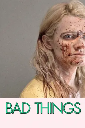 ดูหนังใหม่ 2023 Bad Things (2023) HD เต็มเรื่อง