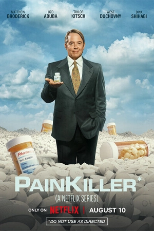 ดูซีรี่ย์ฝรั่ง Painkiller (2023) ดูฟรี HD (จบเรื่อง)