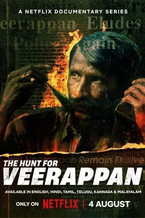 ดูซีรี่ย์ Netflix The Hunt for Veerappan (2023) ล่ามหาโจรอินเดีย HD จบเรื่อง
