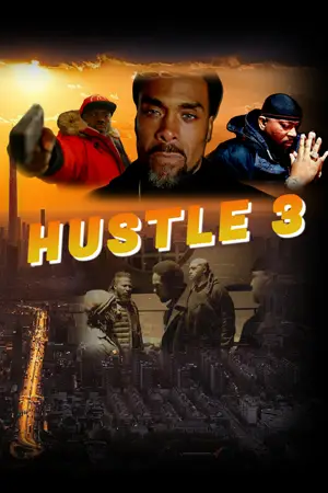 ดูหนังฝรั่ง Hustle 3 (2023) ดูฟรี HD เต็มเรื่อง