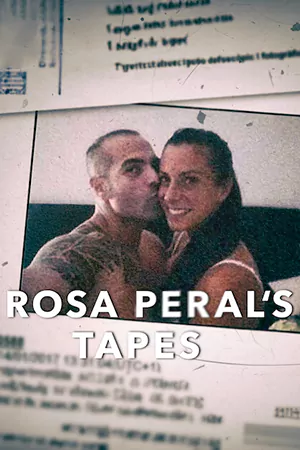 ดูหนังสารคดี Rosa Peral's Tapes บันทึกจากปากโรซ่า เปรัล HD