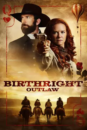 ดูหนังใหม่ Birthright: Outlaw (2023) มาสเตอร์ HD เต็มเรื่อง