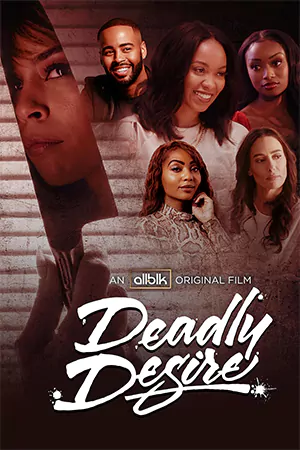 ดูหนังฝรั่ง Deadly Desire (2023) มาสเตอร์ HD เต็มเรื่อง