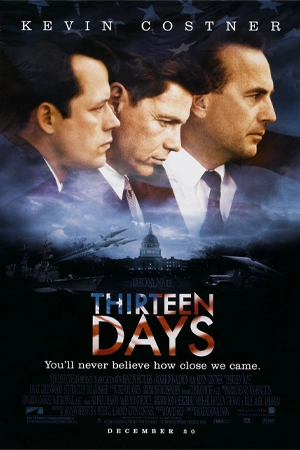ดูหนังฝรั่ง Thirteen Days (2000) 13 วัน ปฏิบัติการหายนะโลก