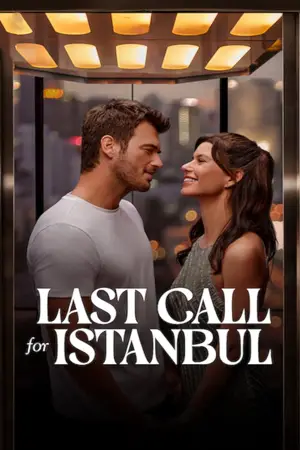 ดูหนังใหม่ Last Call for Istanbul (2023) ประกาศรักครั้งสุดท้าย