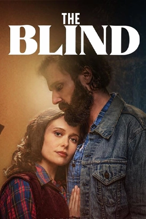 ดูหนังใหม่ The Blind (2023) ดูฟรี HD เต็มเรื่อง