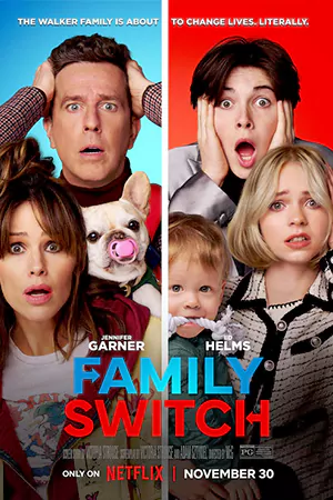 ดูหนังฝรั่ง Family Switch (2023) ครอบครัวตัวสลับ HD ดูฟรี