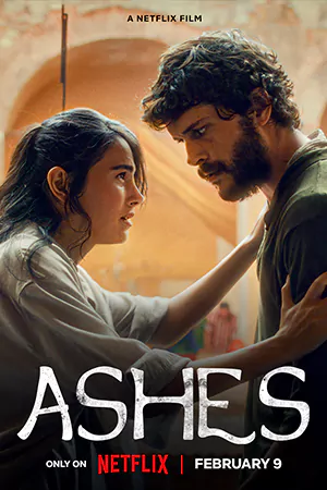 ดูหนังใหม่ Netflix Ashes (2024) เถ้าถ่าน มาสเตอร์ HD เต็มเรื่อง