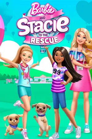 ดูแอนิเมชั่น Barbie and Stacie to the Rescue (2024) HD เต็มเรื่อง