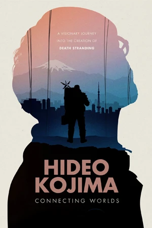 ดูหนัง Hideo Kojima: Connecting Worlds (2023) มาสเตอร์ HD