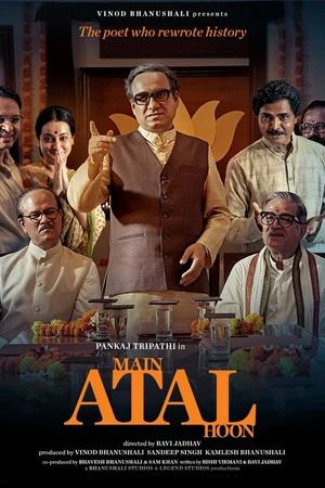 ดูหนังอินเดีย Main Atal Hoon (2024) ดูฟรี HD เต็มเรื่อง
