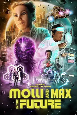 ดูหนังฝรั่ง Molli and Max in the Future (2023) HD เต็มเรื่อง