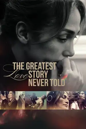 ดูหนังใหม่ The Greatest Love Story Never Told (2024) รักยิ่งใหญ่ที่สุดที่ไม่เคยถูกบอก