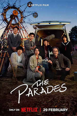 ดูหนัง Netflix The Parades (2024) เดอะ พาเหรด มาสเเตอร์ HD