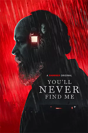 ดูหนังฝรั่ง You'll Never Find Me (2024) มาสเตอร์ HD