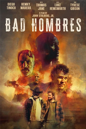 ดูหนังฝรั่ง Bad Hombres (2024) HD ดูหนังฟรี เต็มเรื่อง