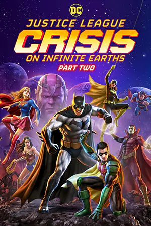 ดูหนังแอนิเมชั่น Justice League: Crisis on Infinite Earths - Part Two (2024)