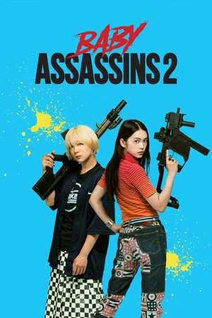 ดูหนังญี่ปุ่น Baby Assassins 2 Babies (2024) HD เต็มเรื่อง