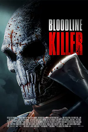 ดูหนังฝรั่ง Bloodline Killer (2024) ซับไทย HD เต็มเรื่อง