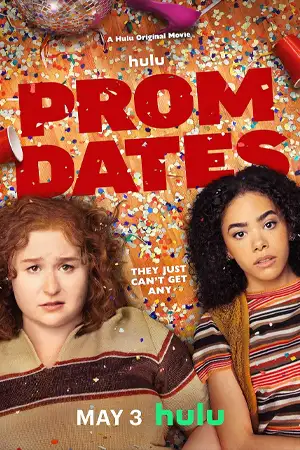 ดูหนังฝรั่ง Prom Dates (2024) HD ดูหนังฟรี เต็มเรื่อง