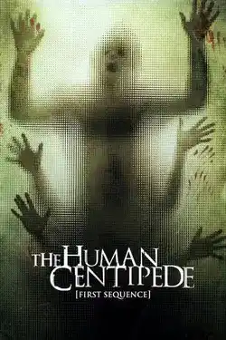 ดูหนังฝรั่ง The Human Centipede (2009) จับคนมาทำตะขาบ HD