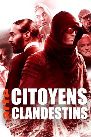 ดูซีรี่ย์ฝรั่ง Citoyens clandestins (2024) HD บรรยายไทย