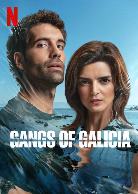 ดูซีรี่ย์ฝรั่ง Gangs of Galicia (2024) เจ้าพ่อกาลิเซีย HD