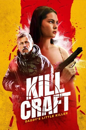 ดูหนังฝรั่ง Kill Craft (2024) บรรยายไทย HD เต็มเรื่อง