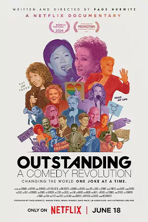 ดูหนัง Netflix Outstanding: A Comedy Revolution (2024) ปฏิวัติคอมเมดี้