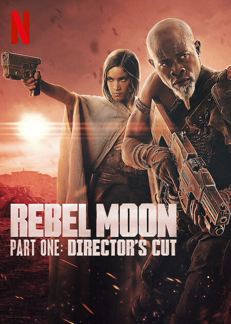 ดูหนัง Netflix Rebel Moon — Part One: Director’s Cut (2024) HD