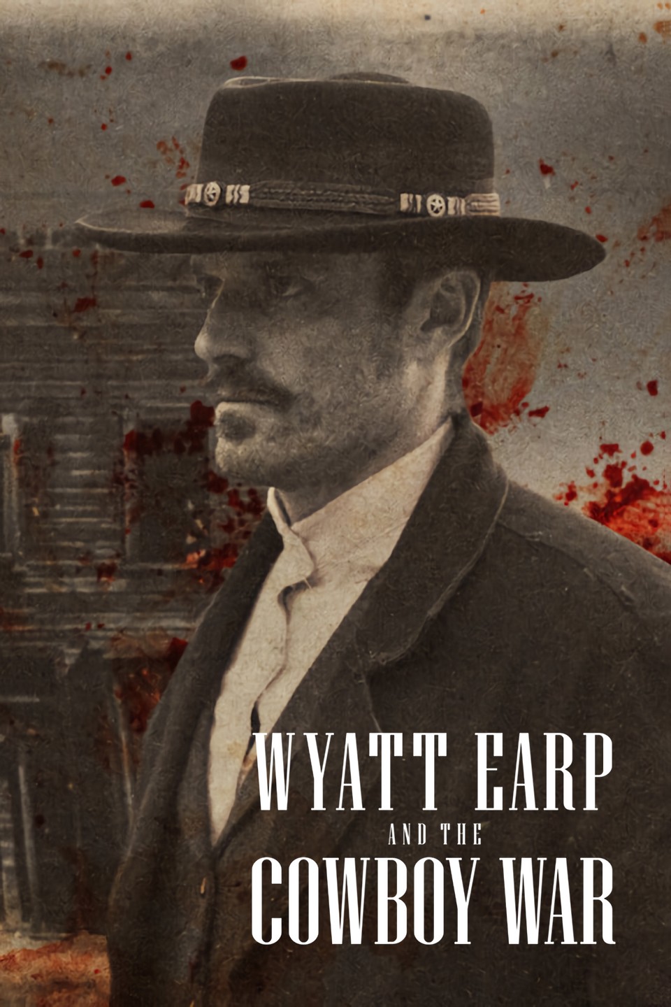 ดูซีรี่ย์ Netflix Wyatt Earp and The Cowboy War (2024) สงครามคาวบอย (จบเรื่อง)