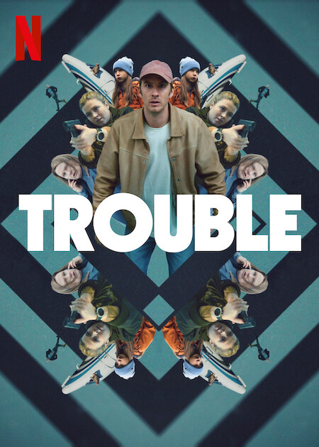 ดูหนัง Trouble (2024) ผิดที่ ผิดทาง HD ดูหนังฟรี Netflix