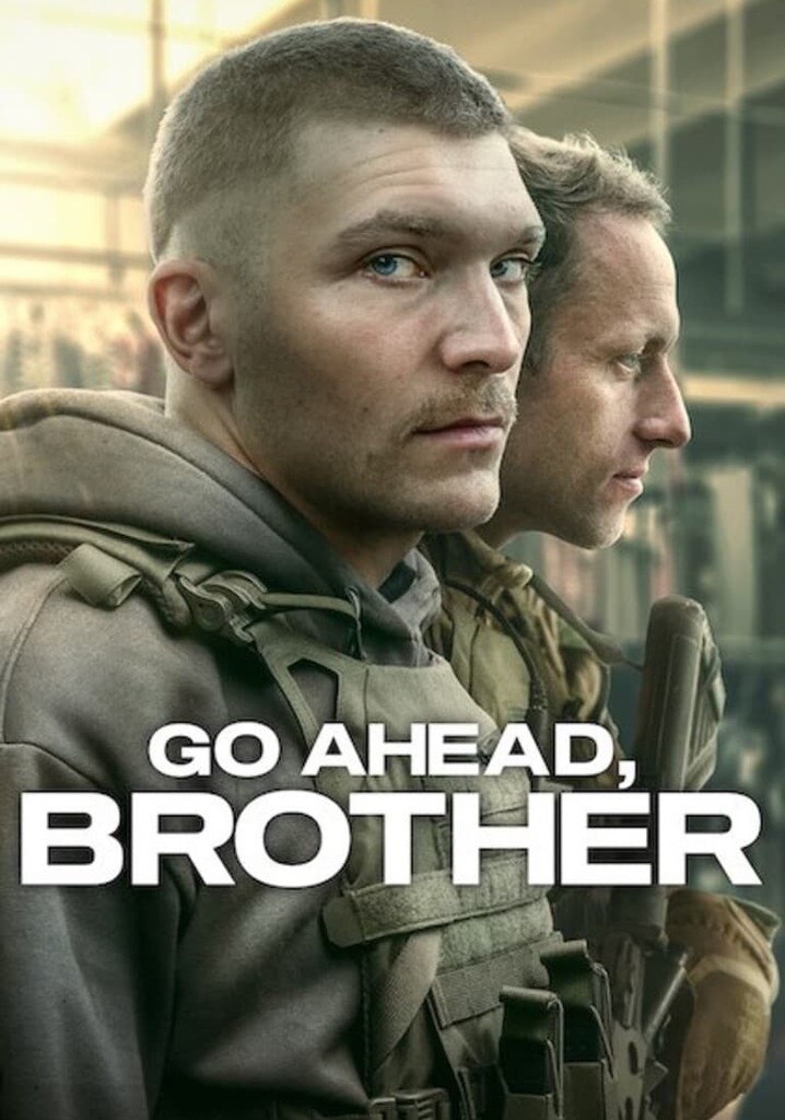 ดูซีรี่ย์ Go Ahead, Brother (2024) ลุยเลยพวก EP.1-6 (จบเรื่อง)