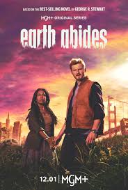 ดูซีรี่ย์ฝรั่ง Earth Abides (2024) EP.1-6 (จบรื่อง)